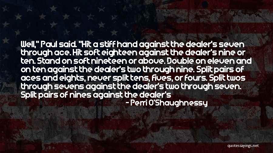 To The Nines Quotes By Perri O'Shaughnessy To The Nines Quotes By Perri O'Shaughnessy