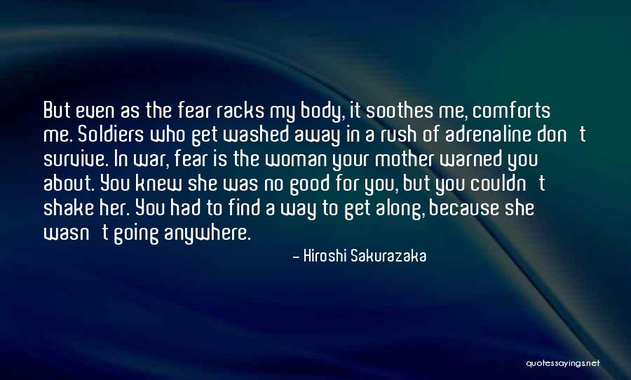 To The Woman Who Is Quotes By Hiroshi Sakurazaka To The Woman Who Is Quotes By Hiroshi Sakurazaka
