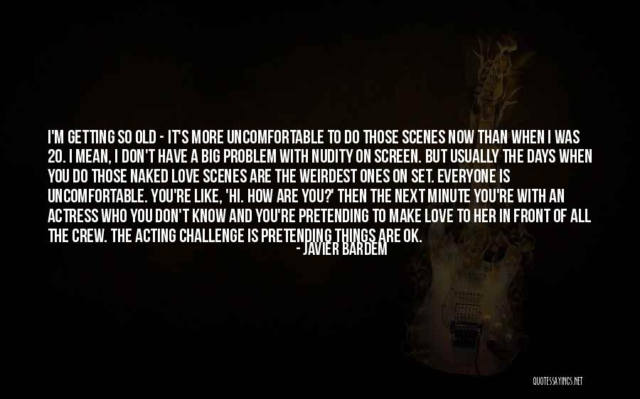 To The Wonder Javier Bardem Quotes By Javier Bardem To The Wonder Javier Bardem Quotes By Javier Bardem