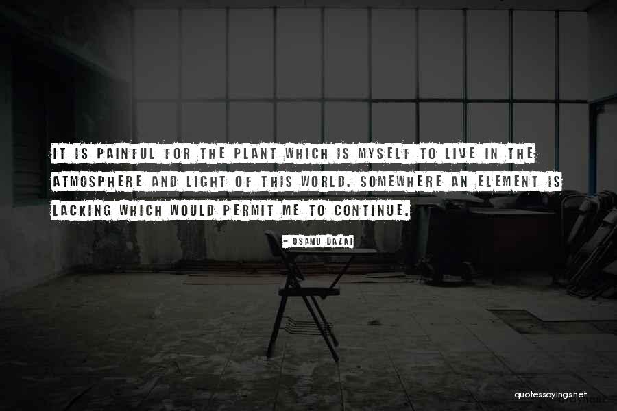 To Those Who Struggle With Depression Quotes By Osamu Dazai To Those Who Struggle With Depression Quotes By Osamu Dazai