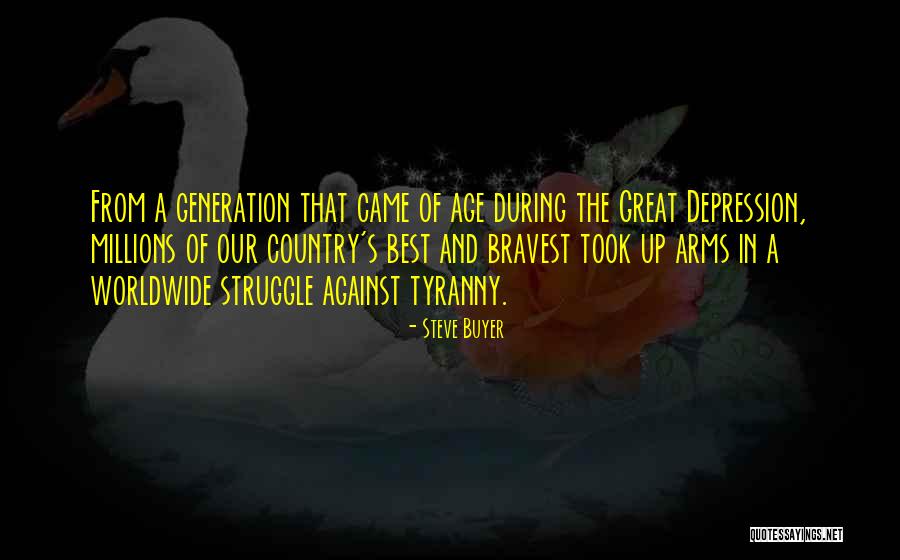To Those Who Struggle With Depression Quotes By Steve Buyer To Those Who Struggle With Depression Quotes By Steve Buyer