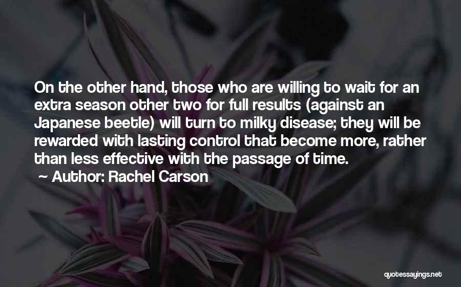 To Those Who Wait Quotes By Rachel Carson