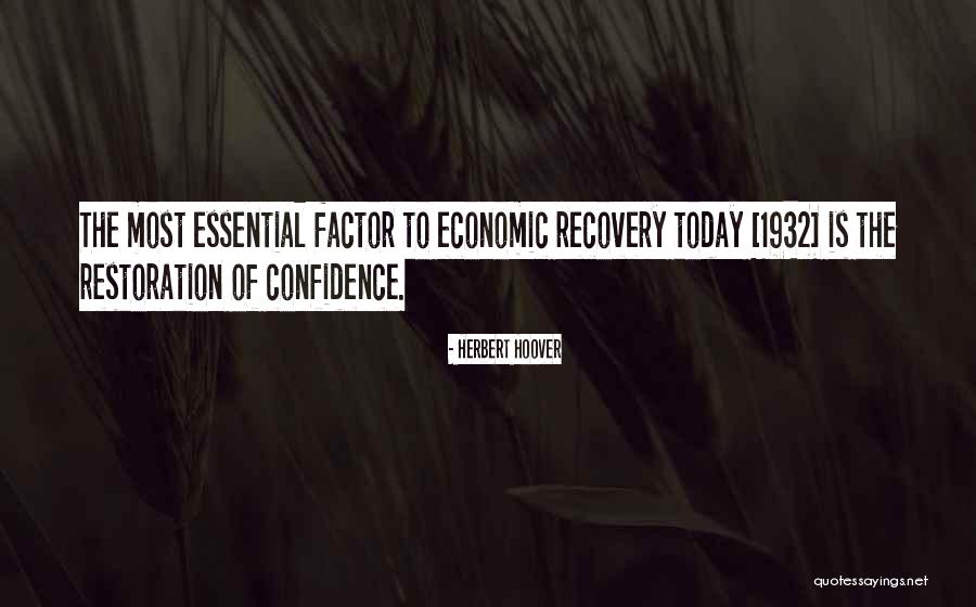 To Today Quotes By Herbert Hoover To Today Quotes By Herbert Hoover