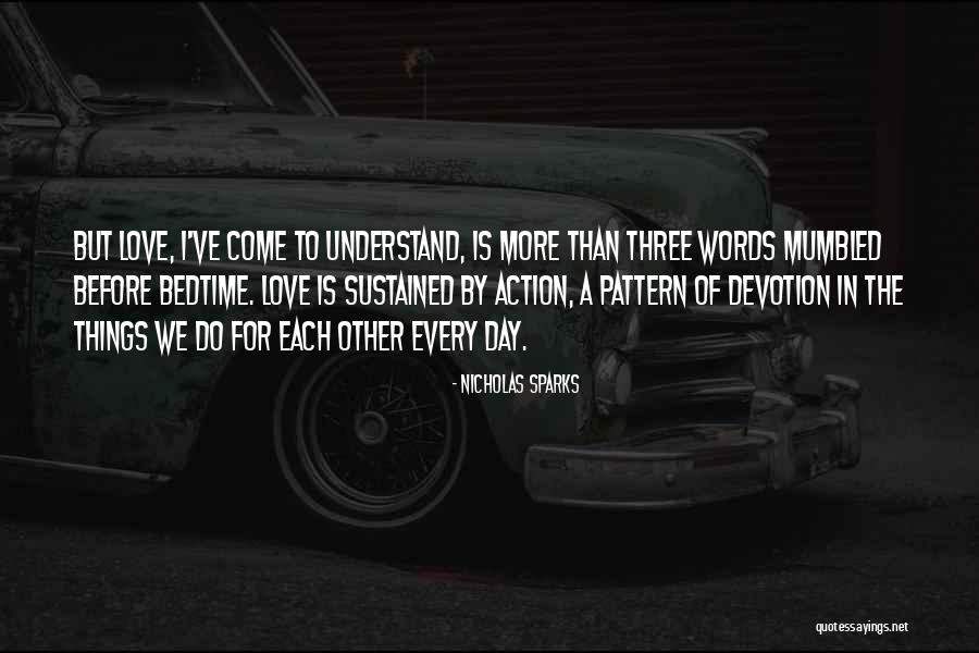 To Understand Each Other Quotes By Nicholas Sparks To Understand Each Other Quotes By Nicholas Sparks