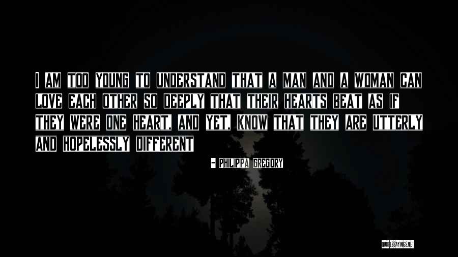 To Understand Each Other Quotes By Philippa Gregory To Understand Each Other Quotes By Philippa Gregory