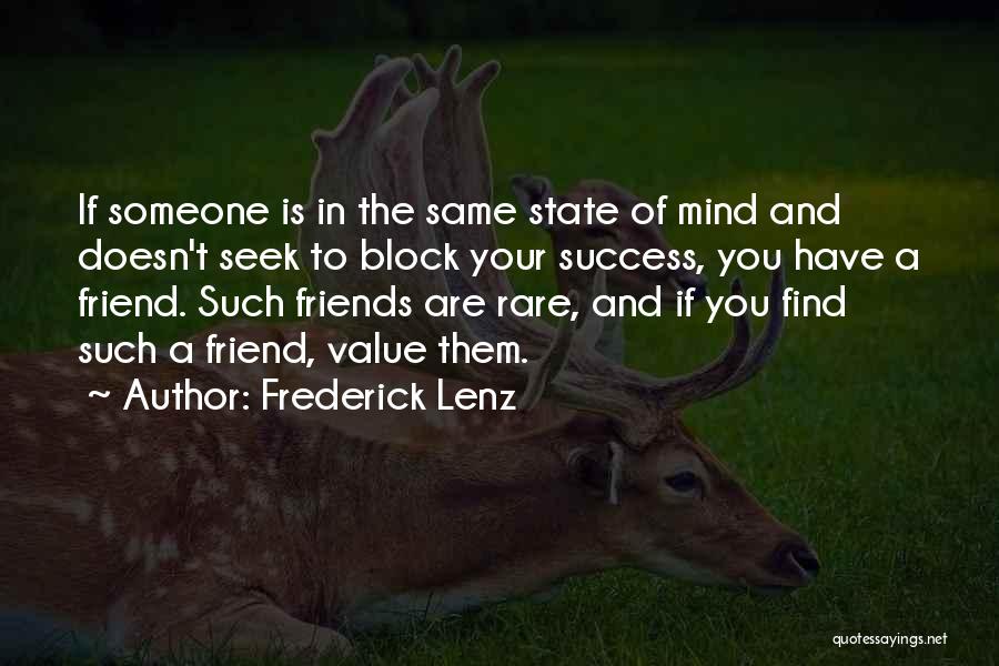 To Value Someone Quotes By Frederick Lenz