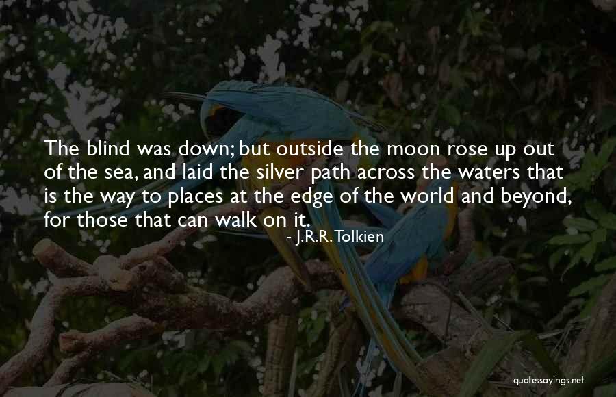 To Walk Quotes By J.R.R. Tolkien To Walk Quotes By J.R.R. Tolkien