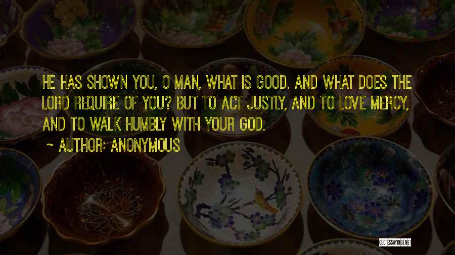 To Walk With God Quotes By Anonymous