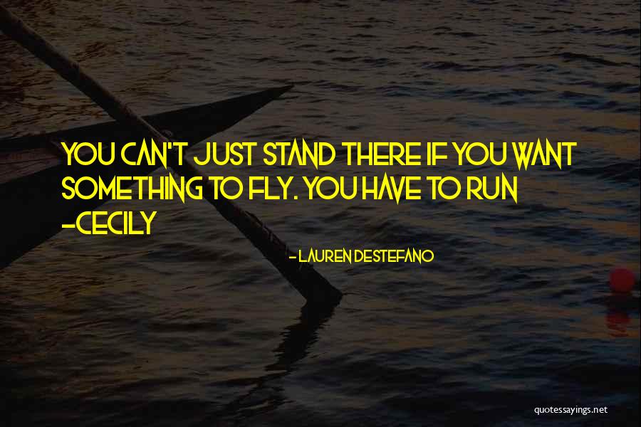 To Want Something You Can't Have Quotes By Lauren DeStefano