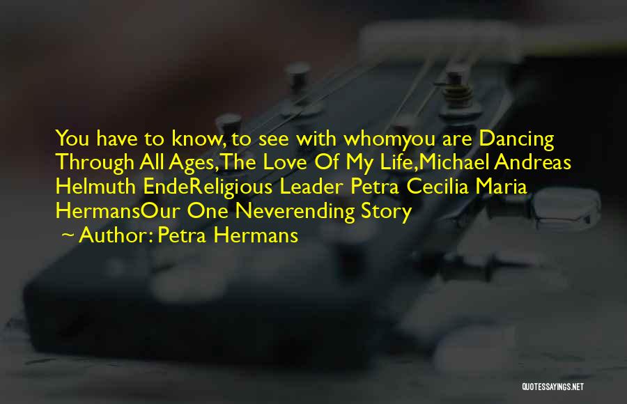 To Whom You Love Quotes By Petra Hermans