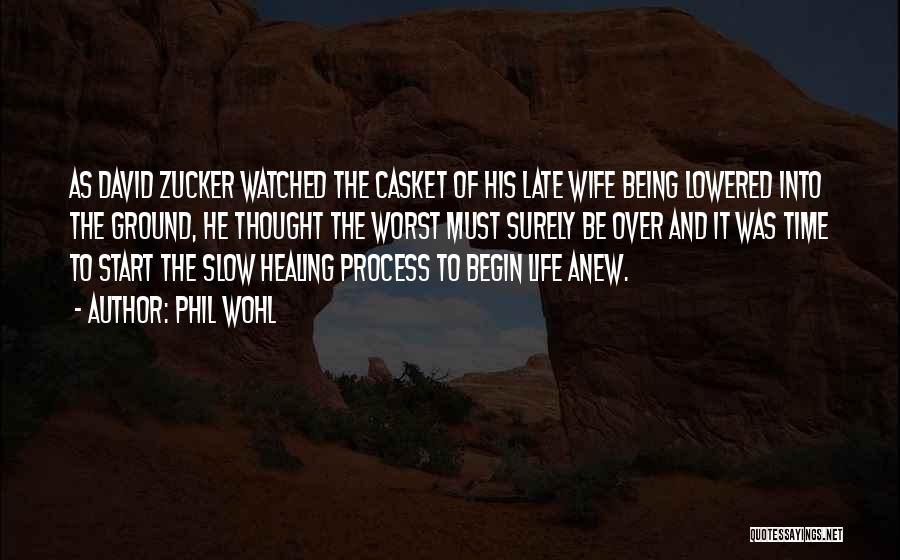 To Wife Love Quotes By Phil Wohl