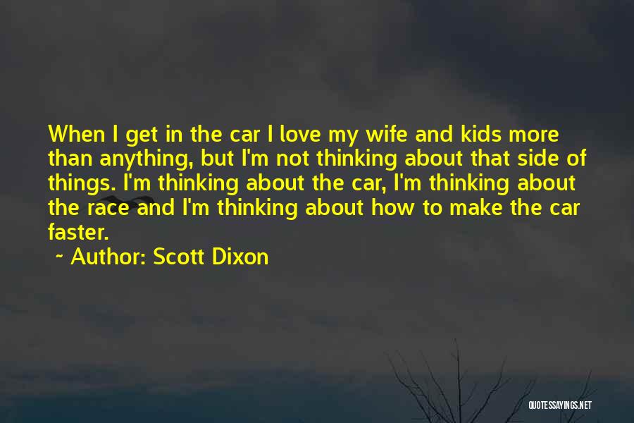 To Wife Love Quotes By Scott Dixon