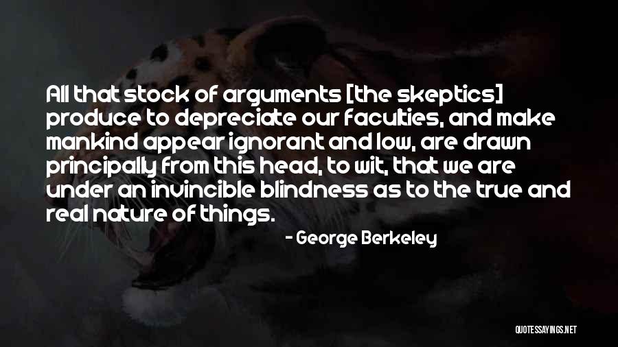 To Wit Quotes By George Berkeley To Wit Quotes By George Berkeley