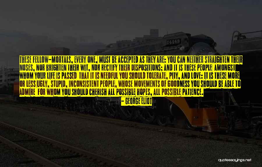 To Wit Quotes By George Eliot To Wit Quotes By George Eliot
