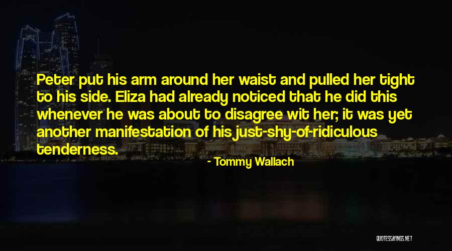 To Wit Quotes By Tommy Wallach To Wit Quotes By Tommy Wallach