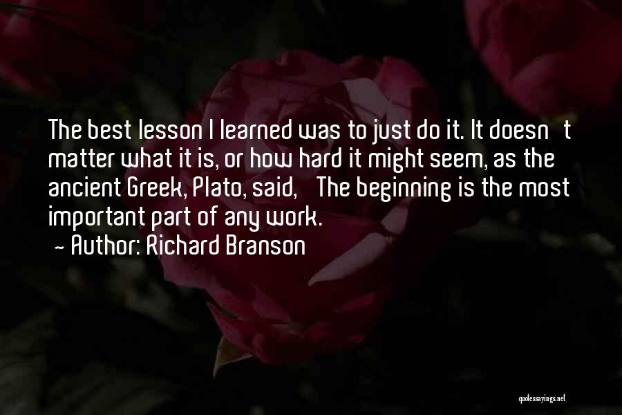 To Work Hard Quotes By Richard Branson