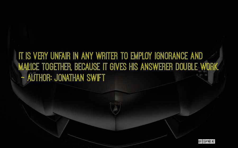 To Work Together Quotes By Jonathan Swift