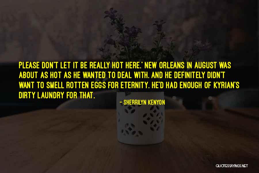 To Your Eternity Quote Quotes By Sherrilyn Kenyon To Your Eternity Quote Quotes By Sherrilyn Kenyon