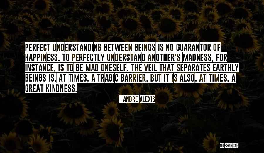 To3000 Quotes By Andre Alexis To3000 Quotes By Andre Alexis
