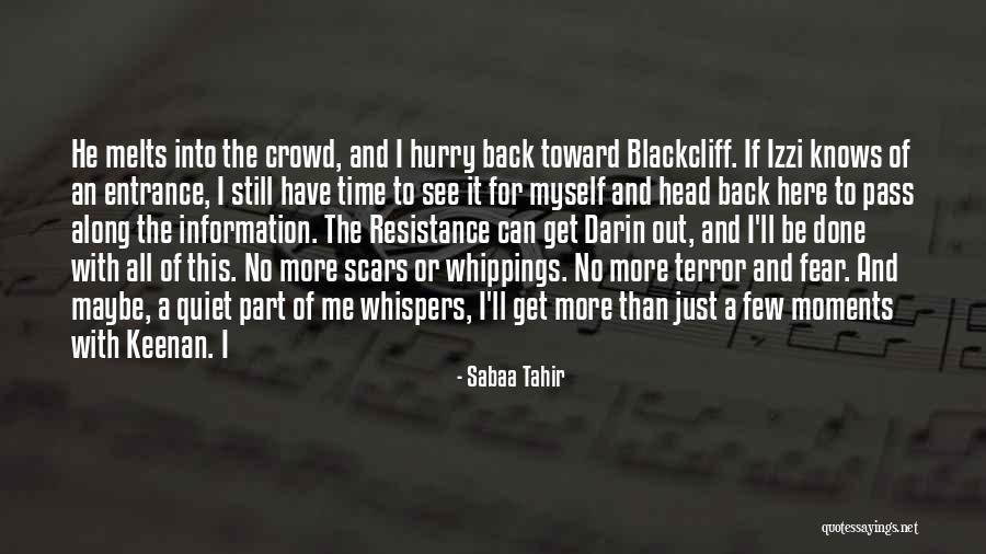 To3000 Quotes By Sabaa Tahir To3000 Quotes By Sabaa Tahir
