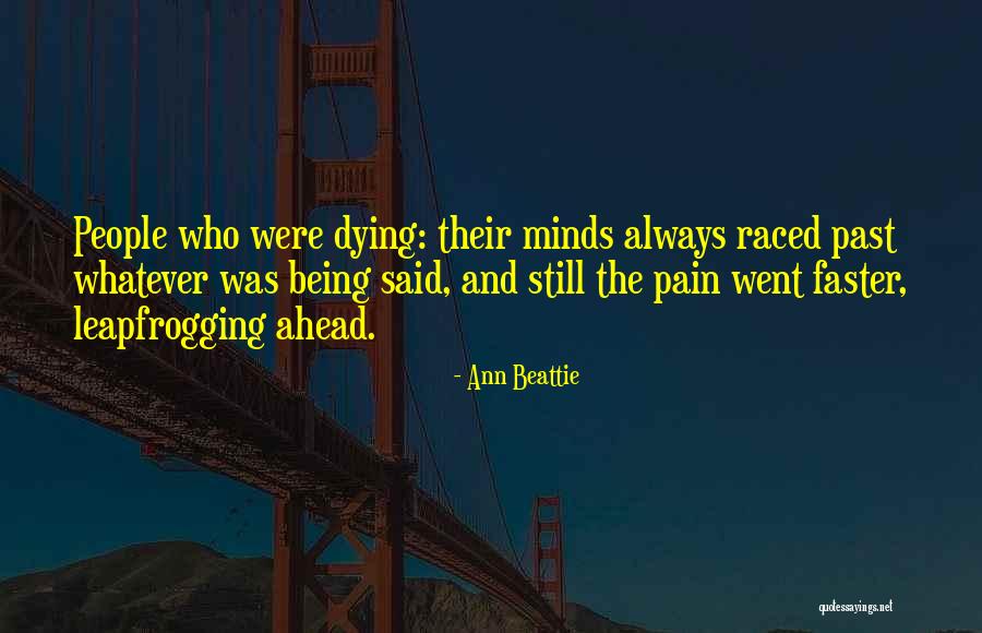 Toadvance Quotes By Ann Beattie Toadvance Quotes By Ann Beattie