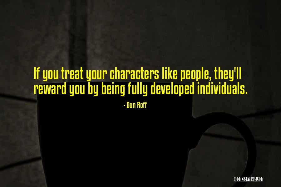 Toadyish Response Quotes By Don Roff