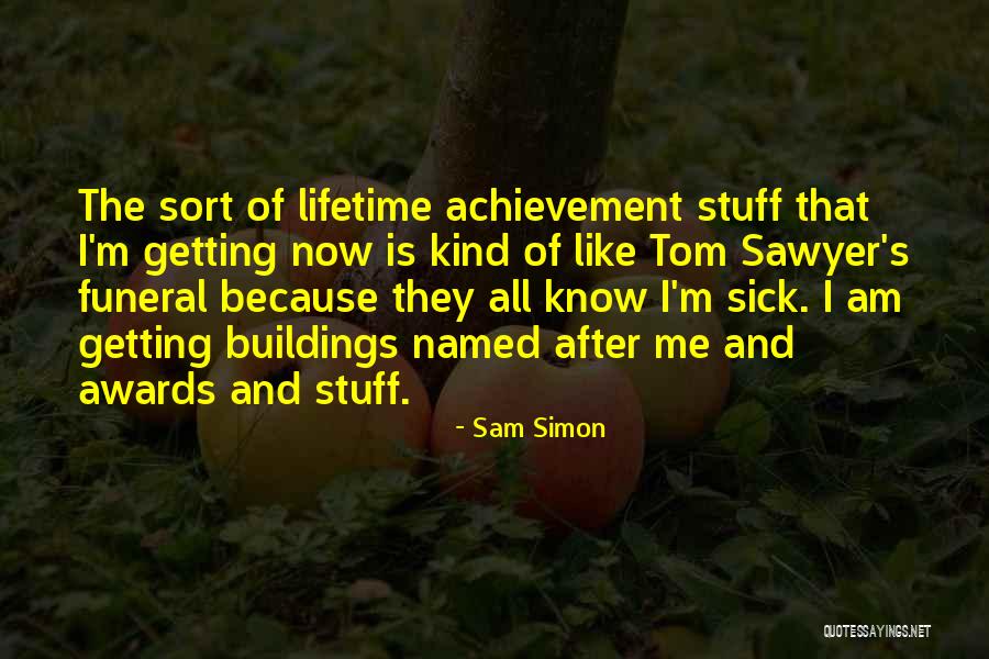 Toalha De Praia Quotes By Sam Simon Toalha De Praia Quotes By Sam Simon