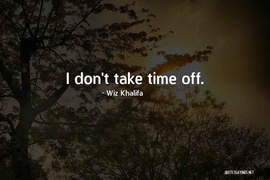 Toalha De Praia Quotes By Wiz Khalifa Toalha De Praia Quotes By Wiz Khalifa