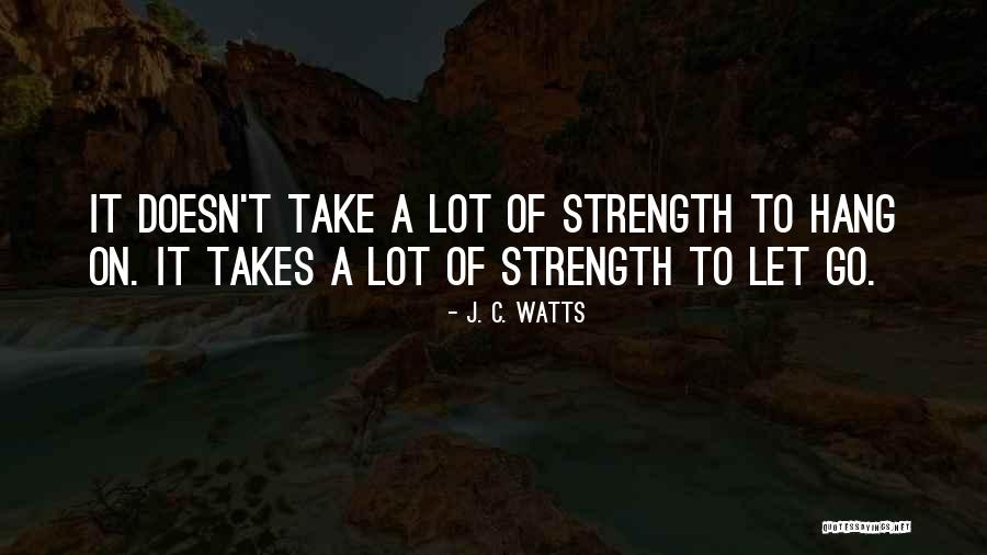 Toamehu Quotes By J. C. Watts Toamehu Quotes By J. C. Watts