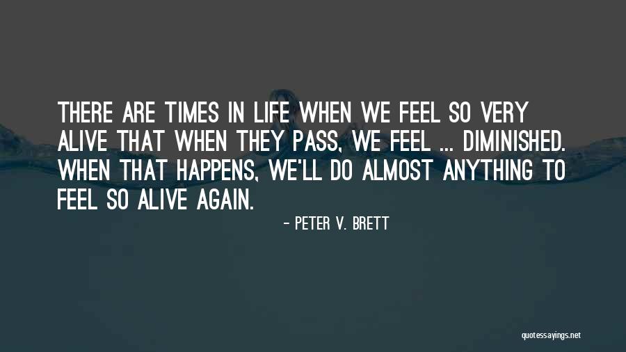 Toamna De Colorat Quotes By Peter V. Brett Toamna De Colorat Quotes By Peter V. Brett