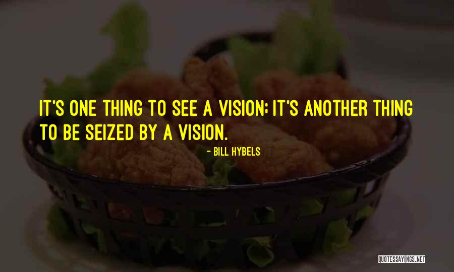 Toarna N Quotes By Bill Hybels Toarna N Quotes By Bill Hybels