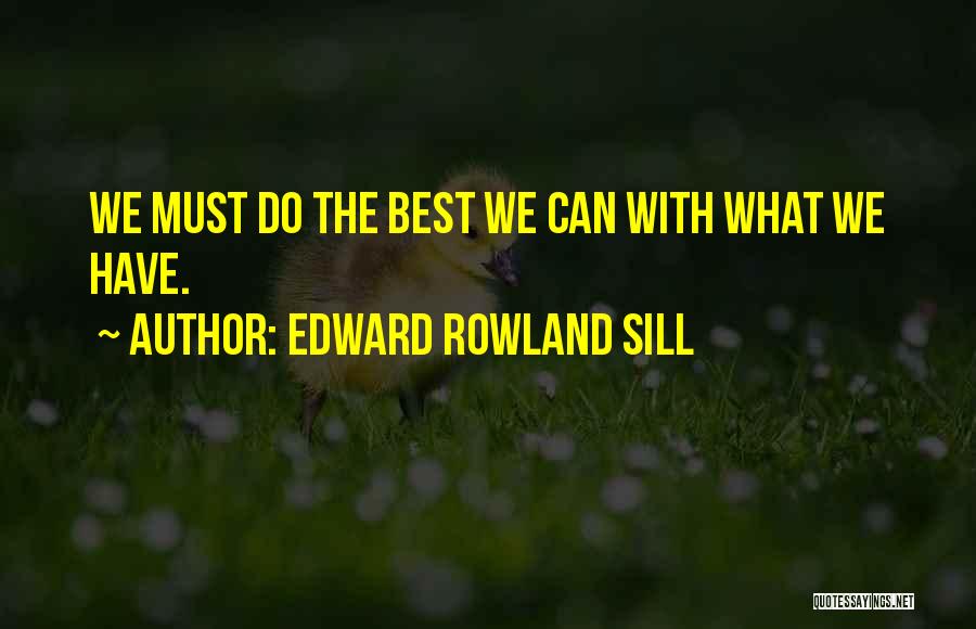 Toast New Years Quotes By Edward Rowland Sill