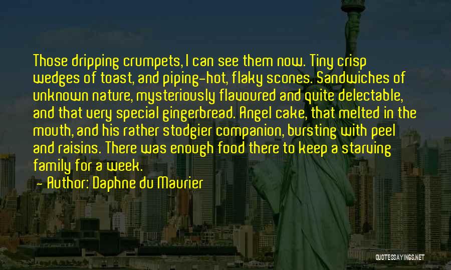 Toast Quotes By Daphne Du Maurier