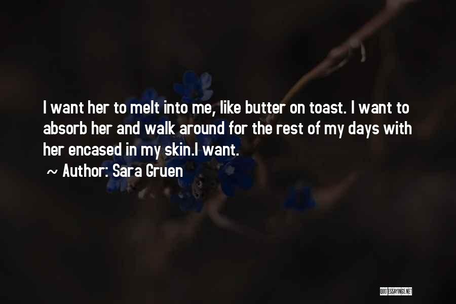 Toast Quotes By Sara Gruen
