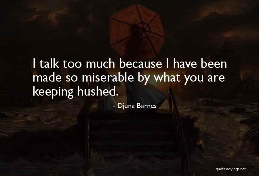 Toasties Mittens Quotes By Djuna Barnes Toasties Mittens Quotes By Djuna Barnes