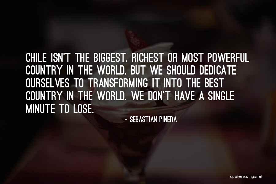 Toasttab Quotes By Sebastian Pinera Toasttab Quotes By Sebastian Pinera
