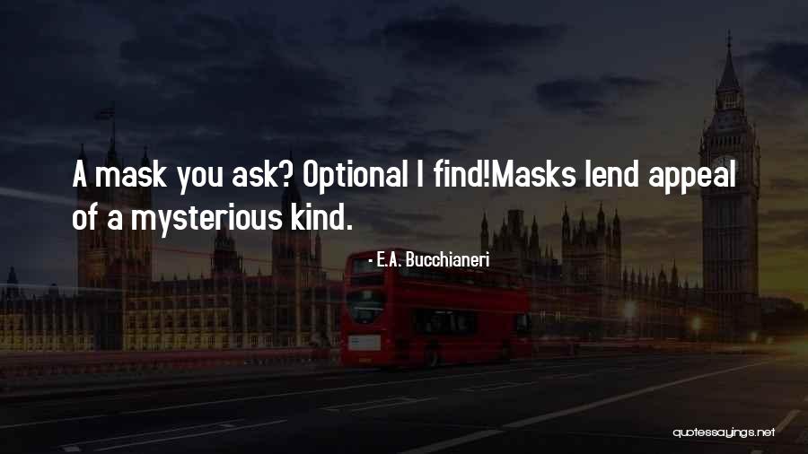 Toat Quotes By E.A. Bucchianeri Toat Quotes By E.A. Bucchianeri