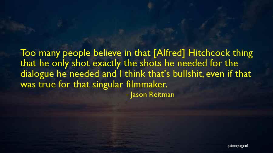Toata Linecroser Quotes By Jason Reitman Toata Linecroser Quotes By Jason Reitman