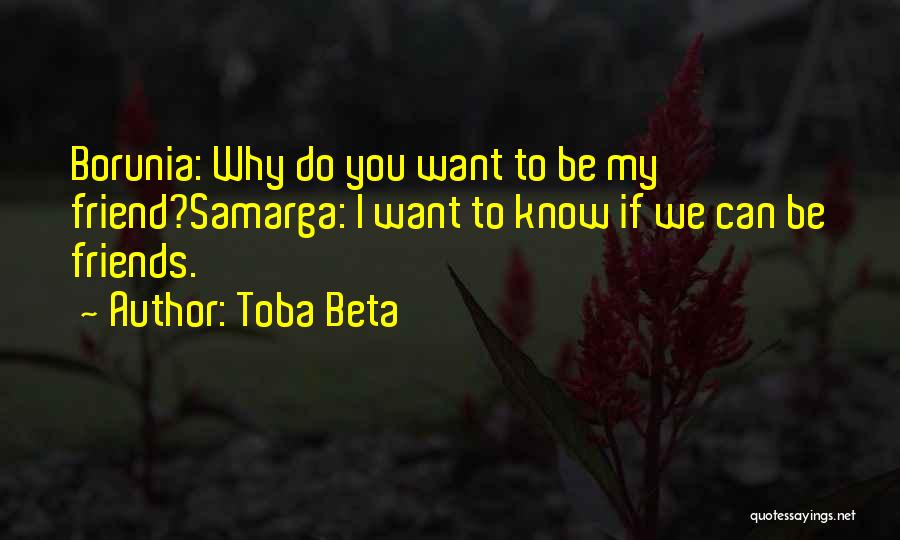 Toba Beta Quotes 1230485