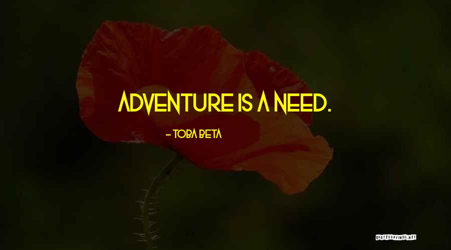 Toba Quotes By Toba Beta Toba Quotes By Toba Beta