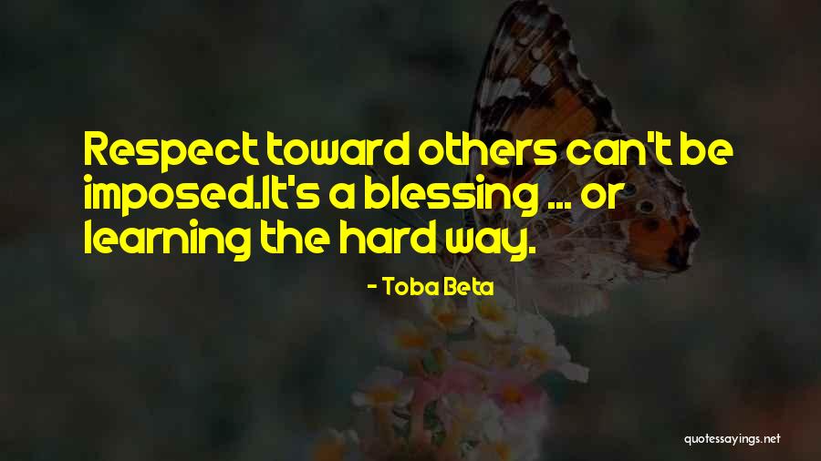 Toba Quotes By Toba Beta Toba Quotes By Toba Beta