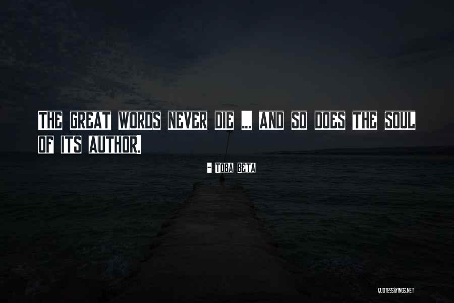 Toba Quotes By Toba Beta Toba Quotes By Toba Beta