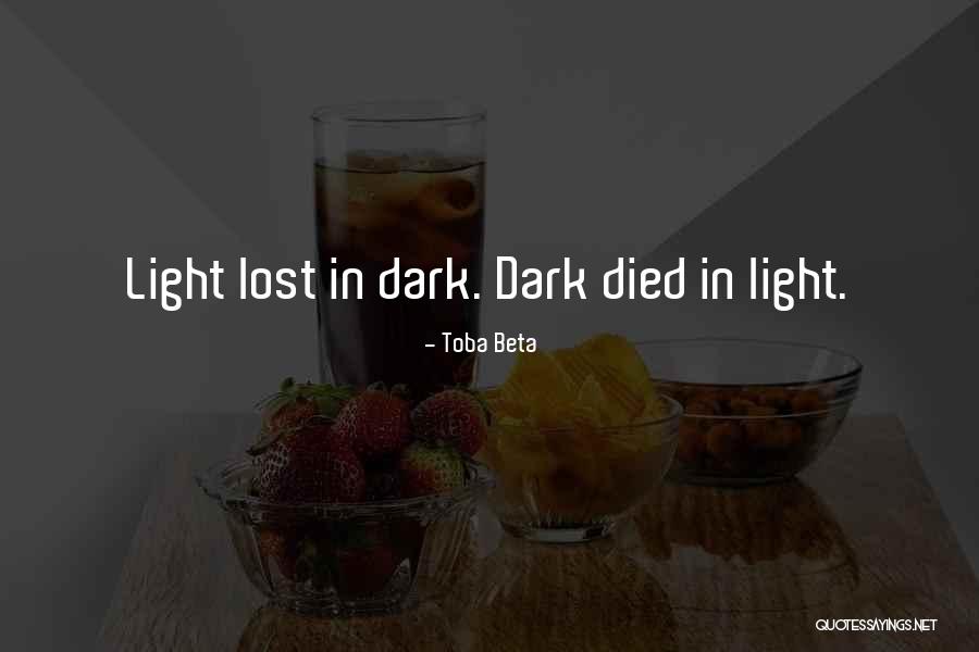 Toba Quotes By Toba Beta Toba Quotes By Toba Beta