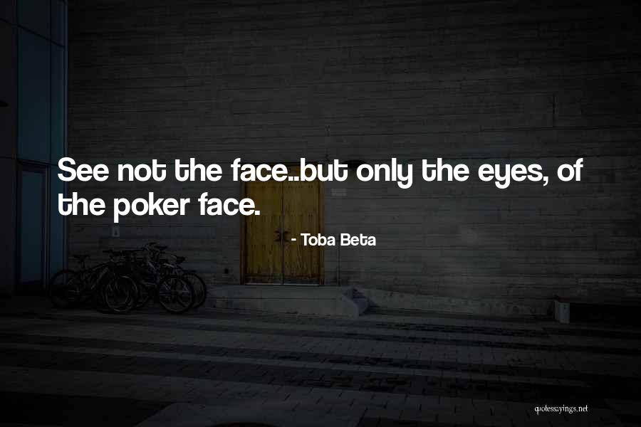 Toba Quotes By Toba Beta Toba Quotes By Toba Beta