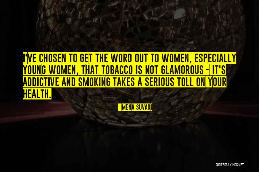 Tobacco Smoking Quotes By Mena Suvari Tobacco Smoking Quotes By Mena Suvari