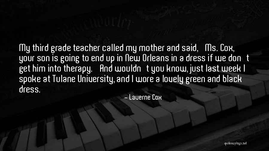 Tobak Rastlina Quotes By Laverne Cox Tobak Rastlina Quotes By Laverne Cox