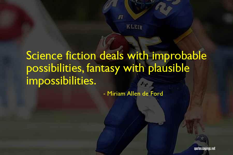 Tobaku Quotes By Miriam Allen De Ford Tobaku Quotes By Miriam Allen De Ford