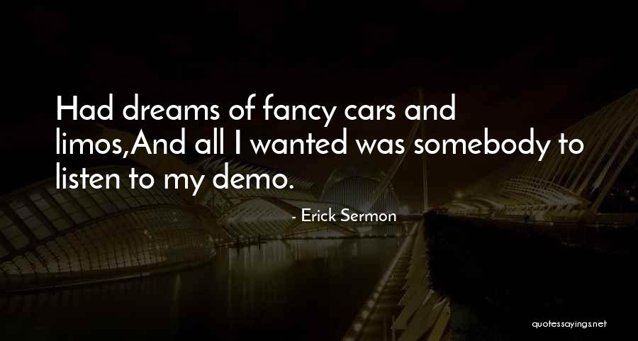 Tobas Amazonas Quotes By Erick Sermon Tobas Amazonas Quotes By Erick Sermon