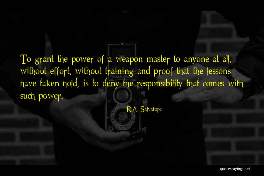 Tobas Calero Quotes By R.A. Salvatore Tobas Calero Quotes By R.A. Salvatore