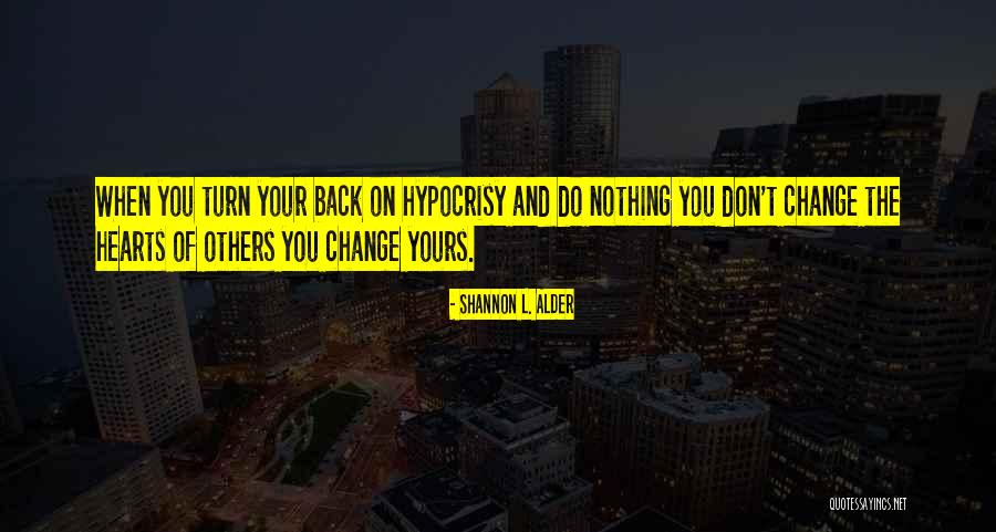 Tobat Adalah Quotes By Shannon L. Alder Tobat Adalah Quotes By Shannon L. Alder
